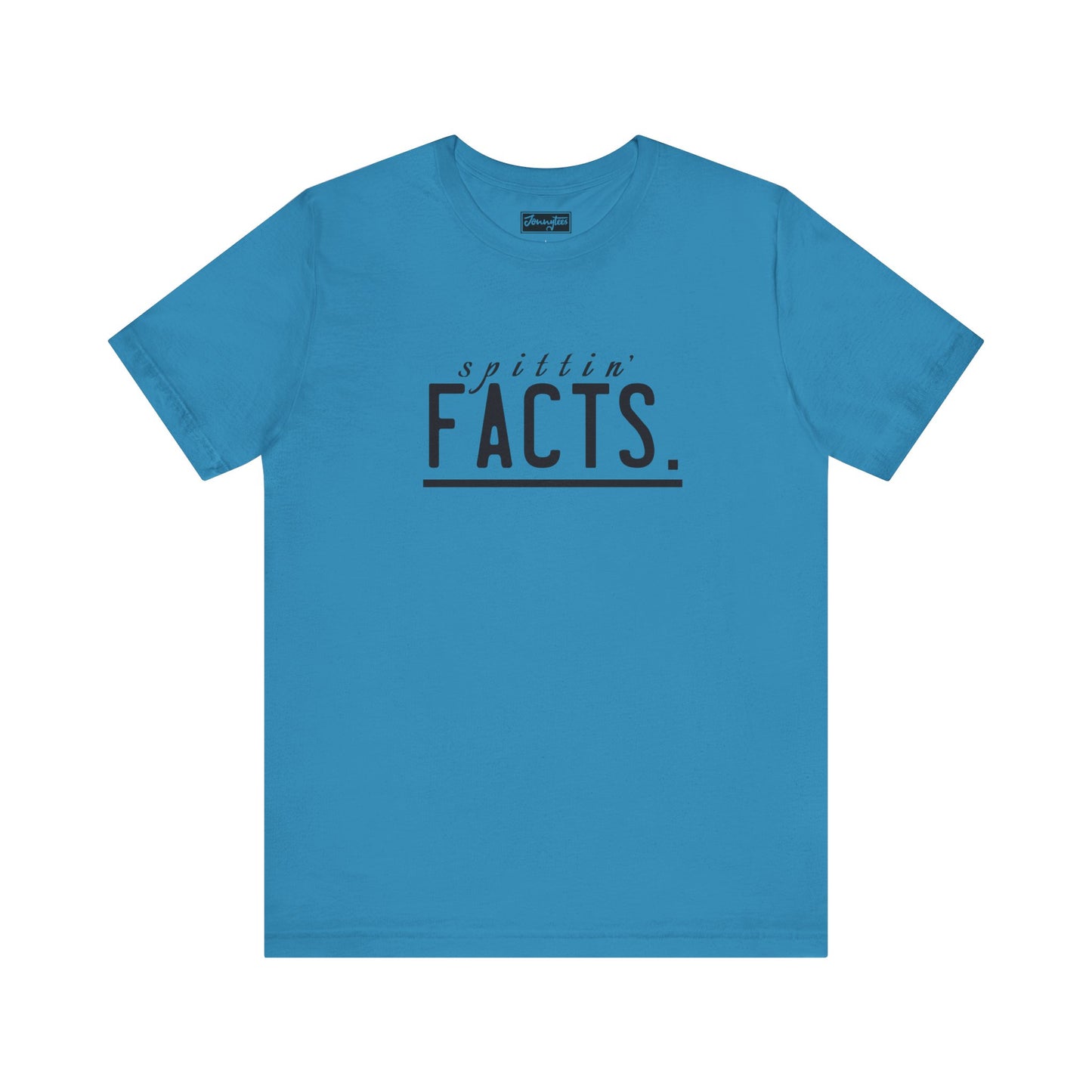 Spittin’ Facts Tee