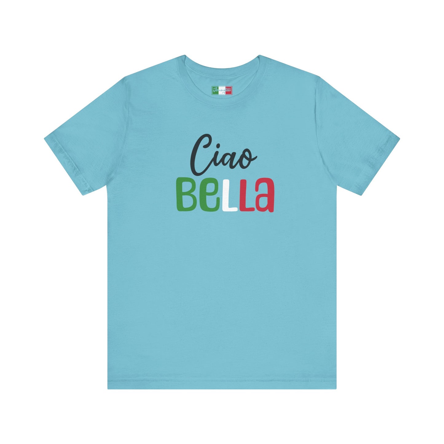 Ciao Bella Tee