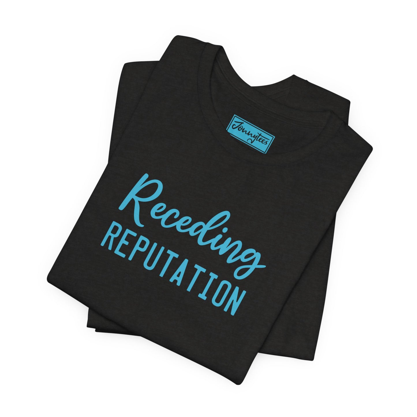 Receding Reputation Tee