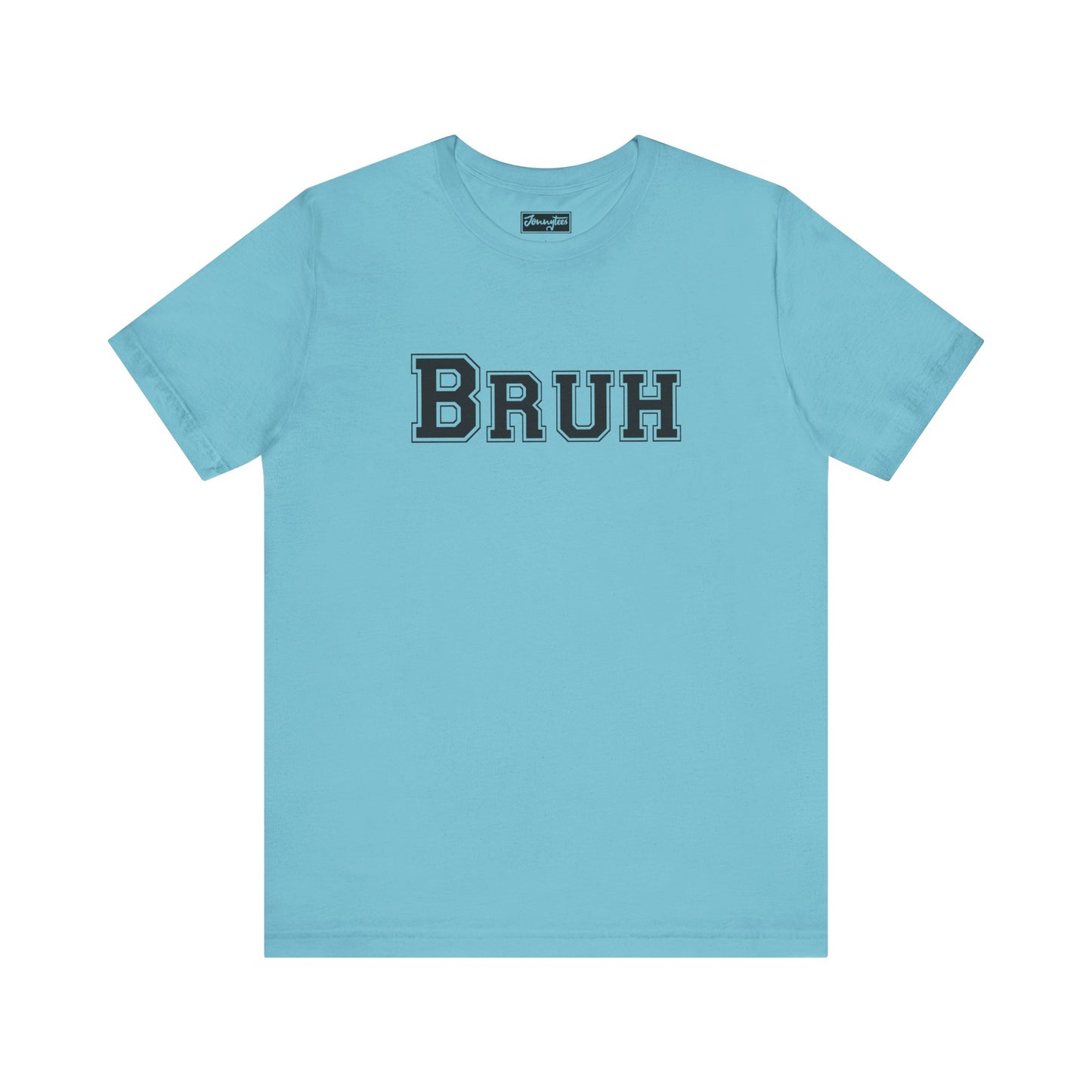 BRUH Tee