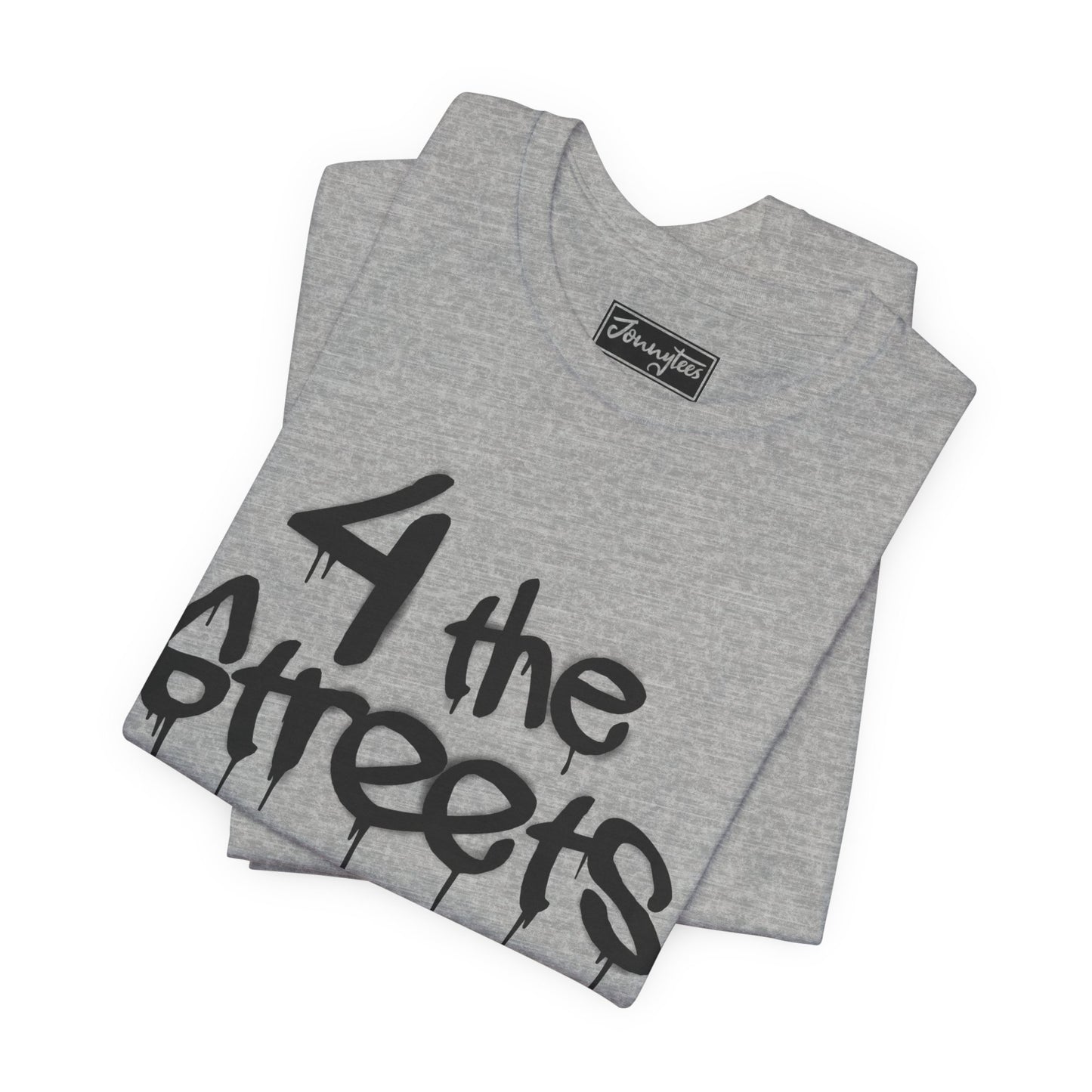 4 The Streets Tee