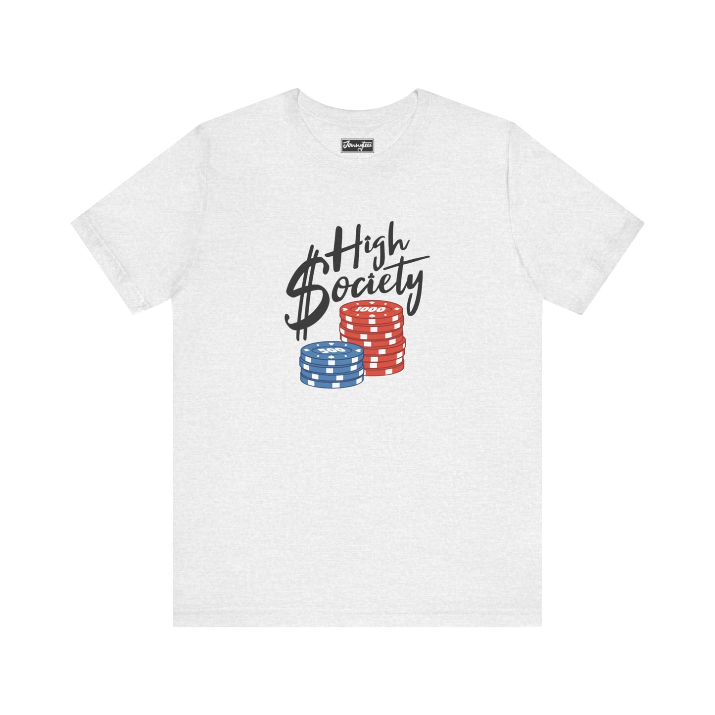 High Society Tee