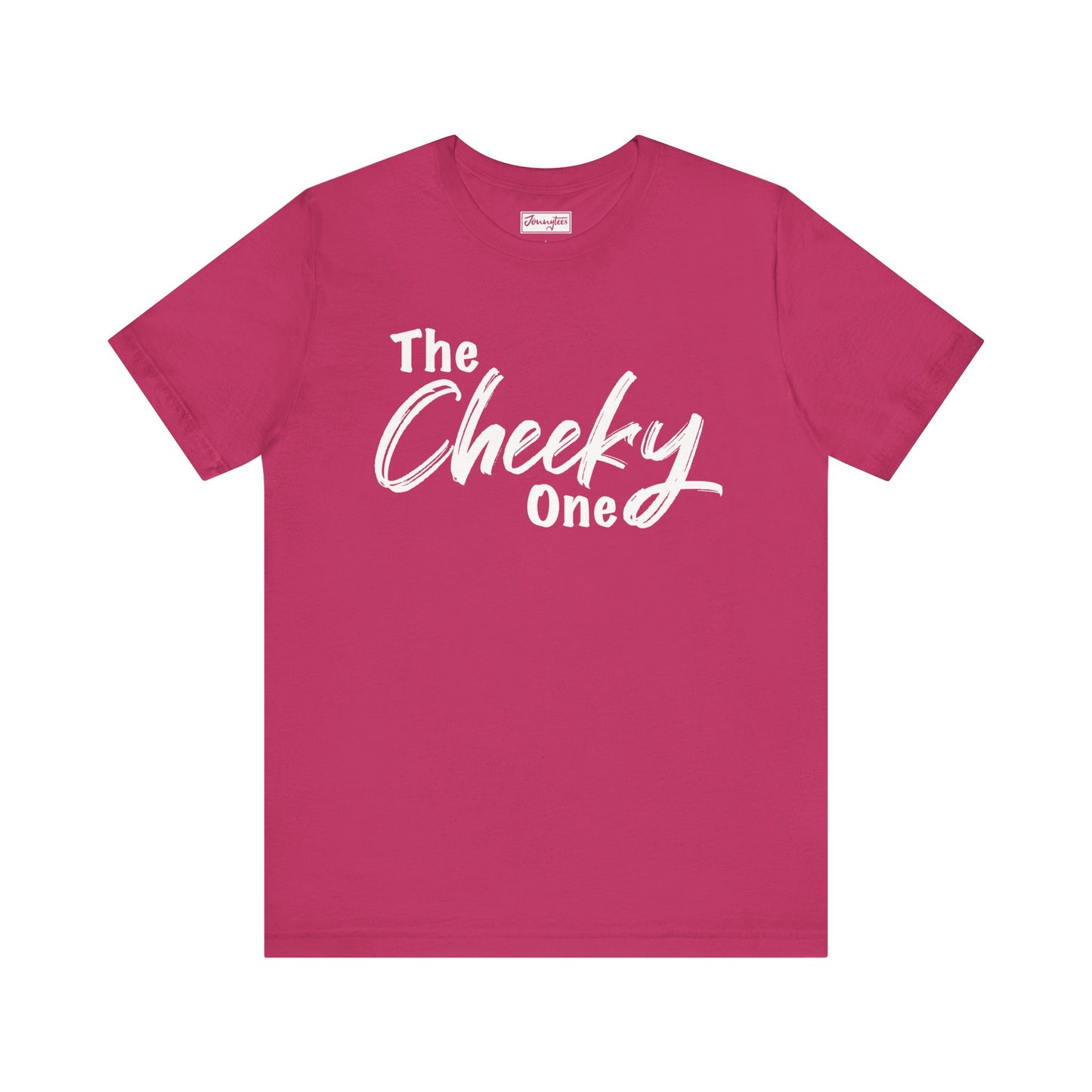 The Cheeky One Tee