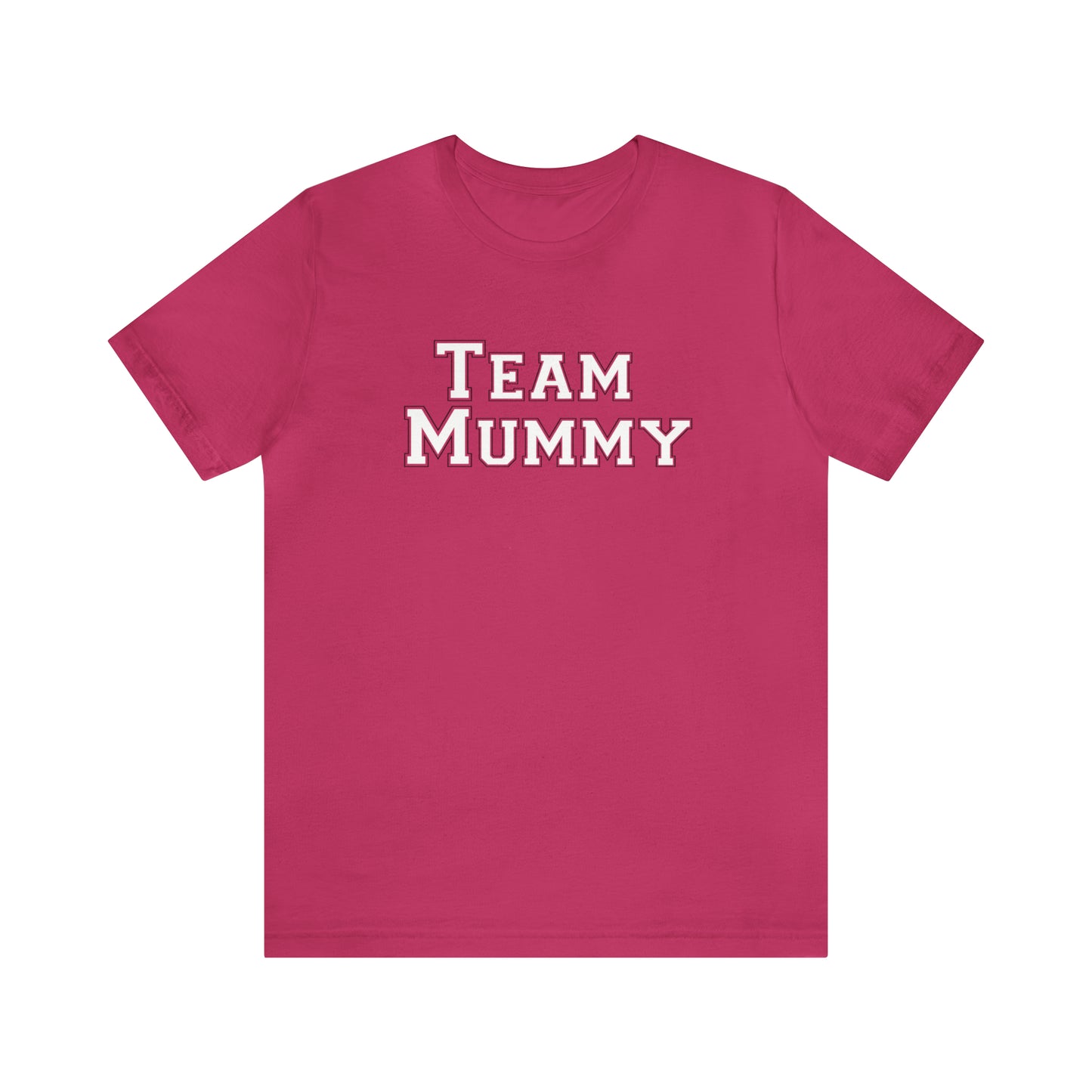 Team Mummy Tee