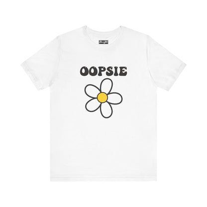 Oopsie Daisy Tee