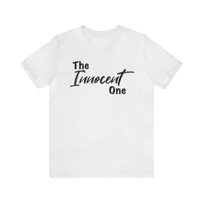 The Innocent One Tee