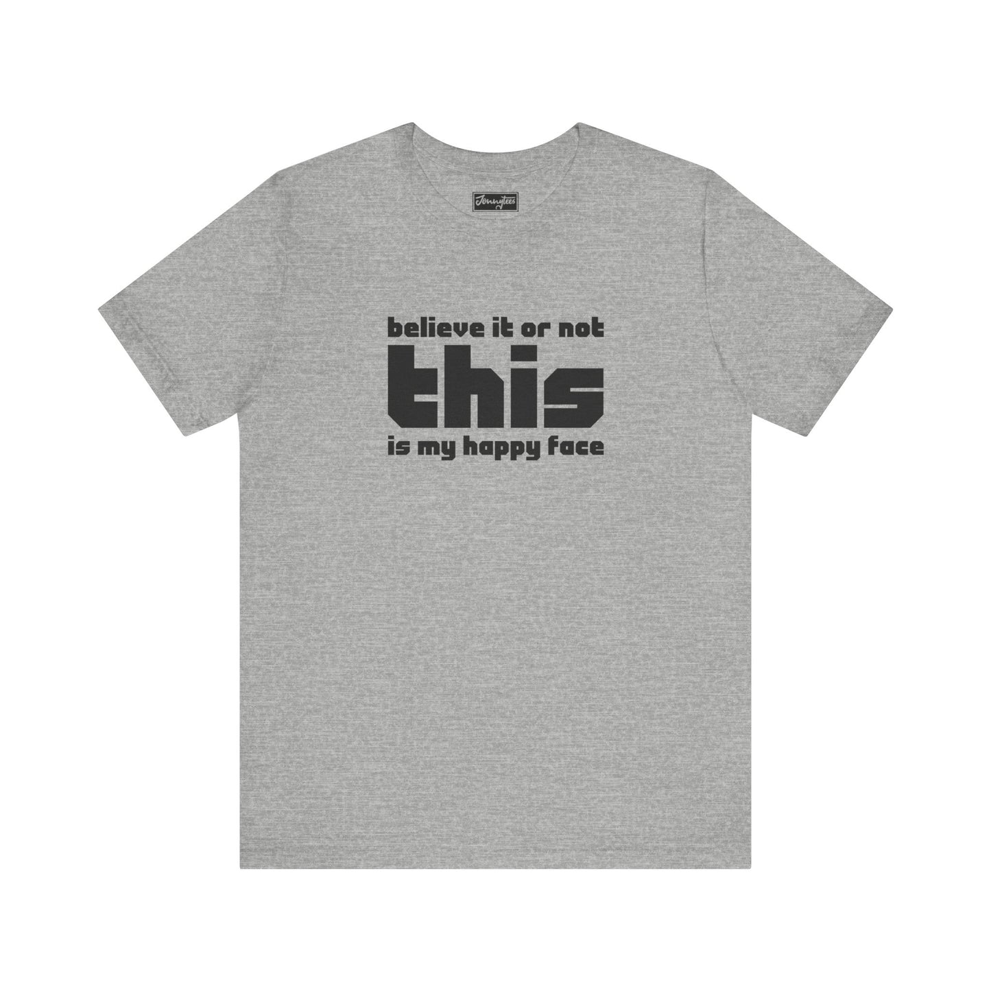 This is My Happy Face Tee