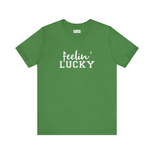 Feelin’ Lucky Tee