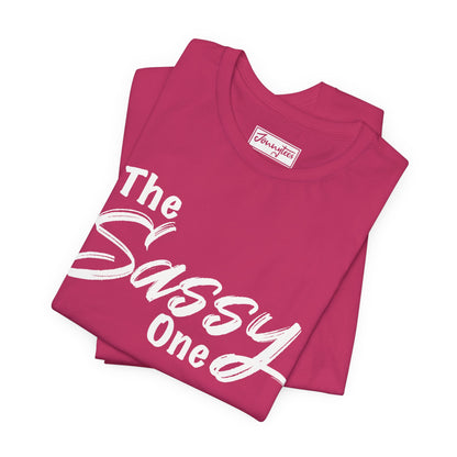The Sassy One Tee