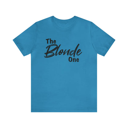 The Blonde One Tee