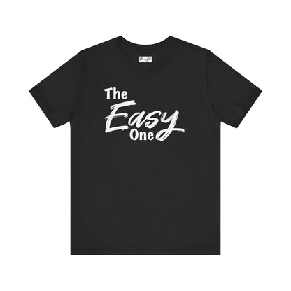 The Easy One Tee