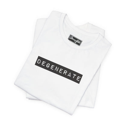 Degenerate Tee