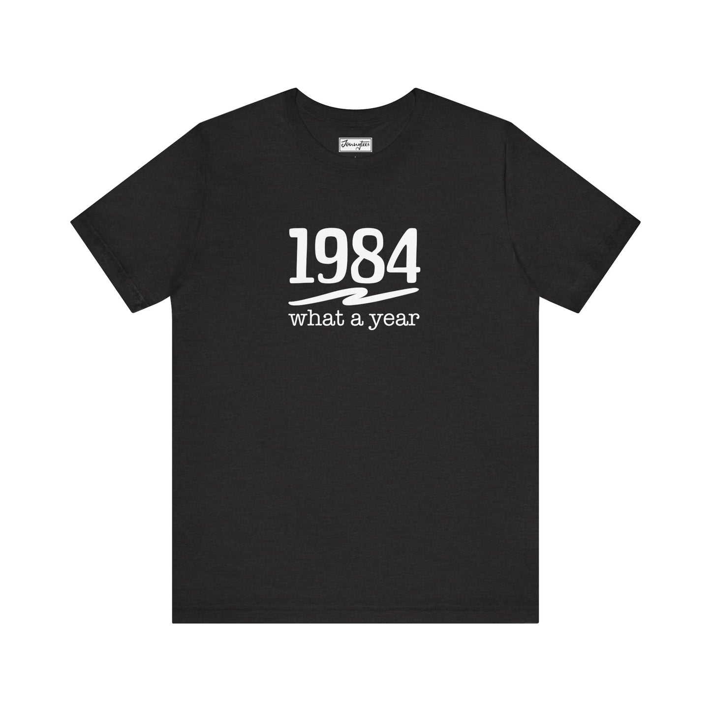 1984 What a Year Tee