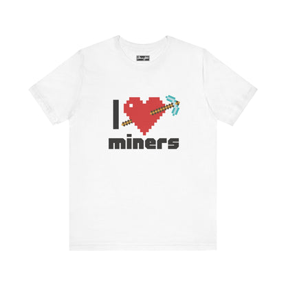I ❤️ Miners Tee