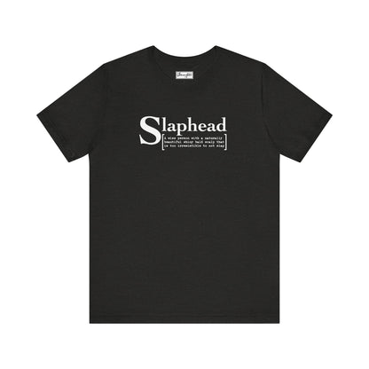 Slaphead Tee