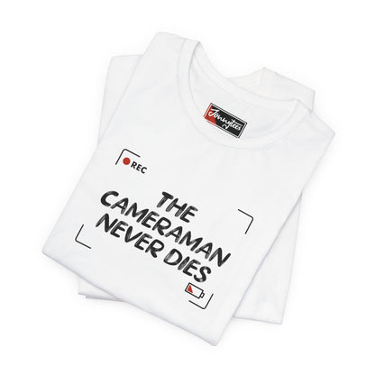 The Cameraman Never Dies Tee