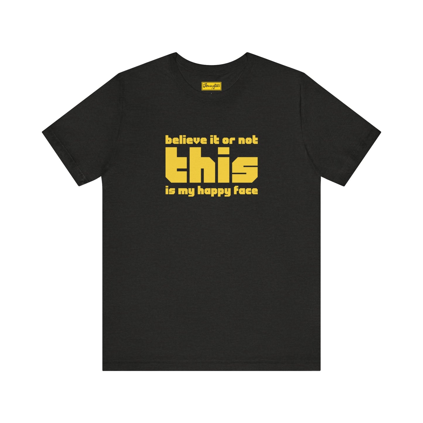 This is My Happy Face Tee