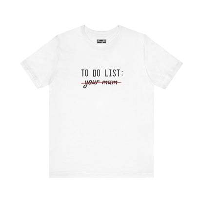 To Do List Tee