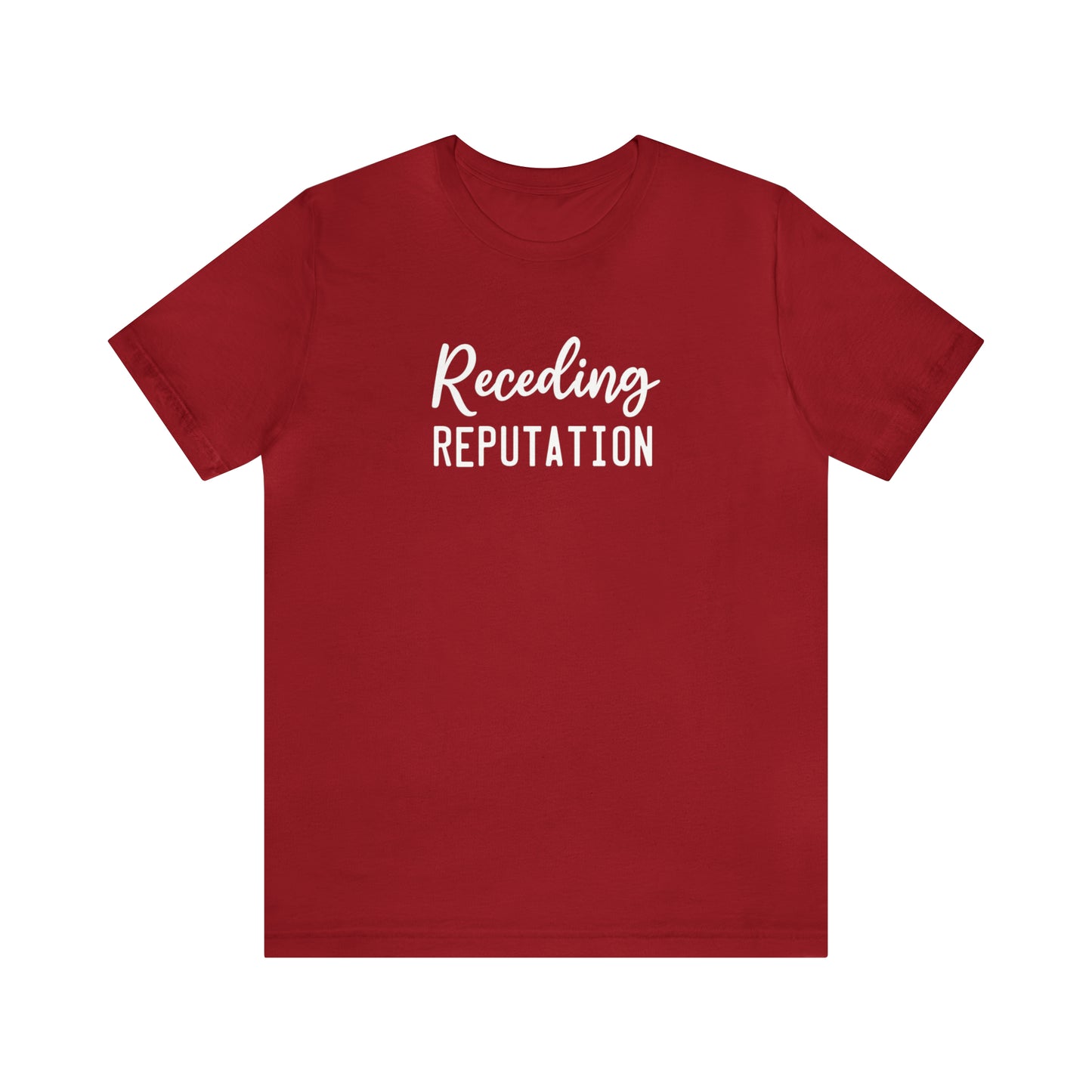 Receding Reputation Tee