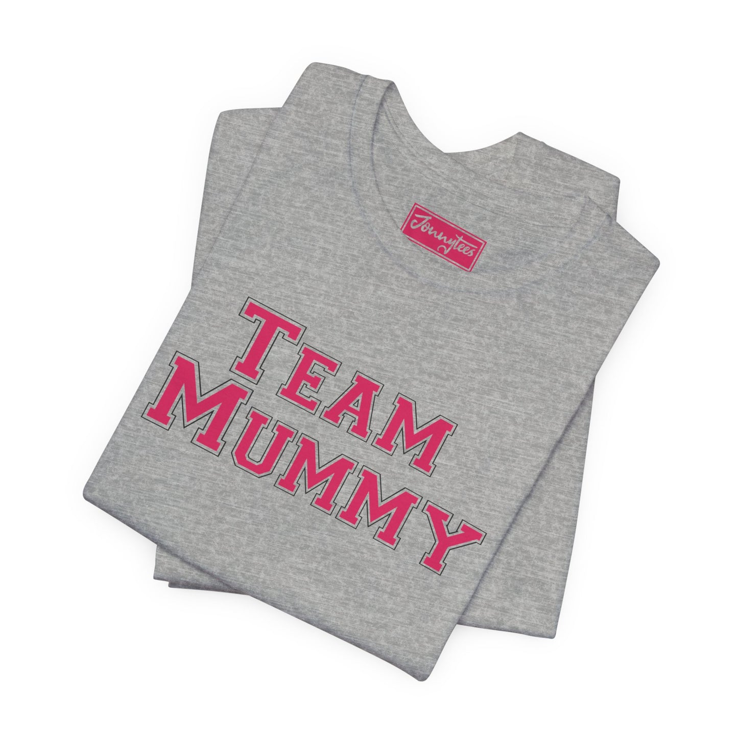 Team Mummy Tee