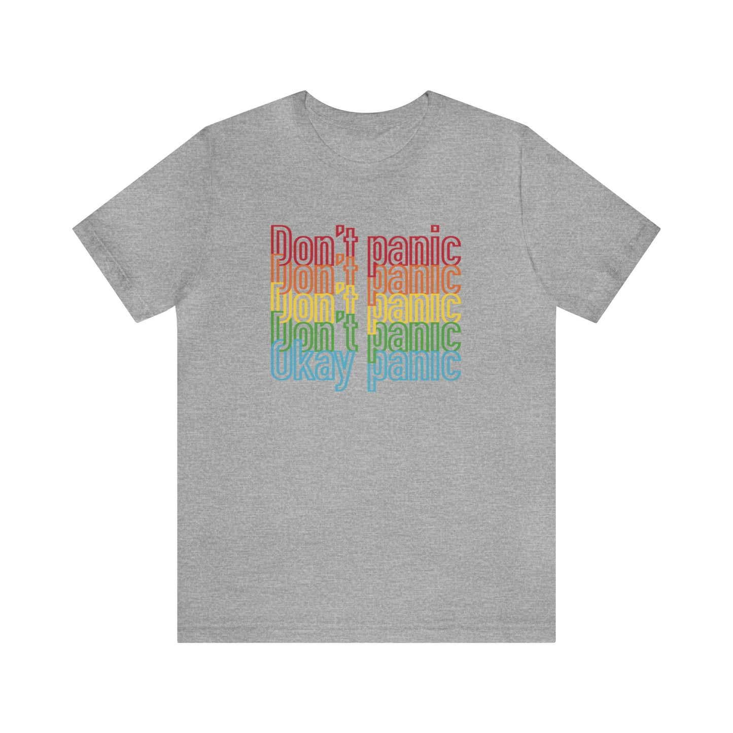 Rainbow Don’t Panic Tee