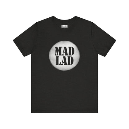 Mad Lad Tee