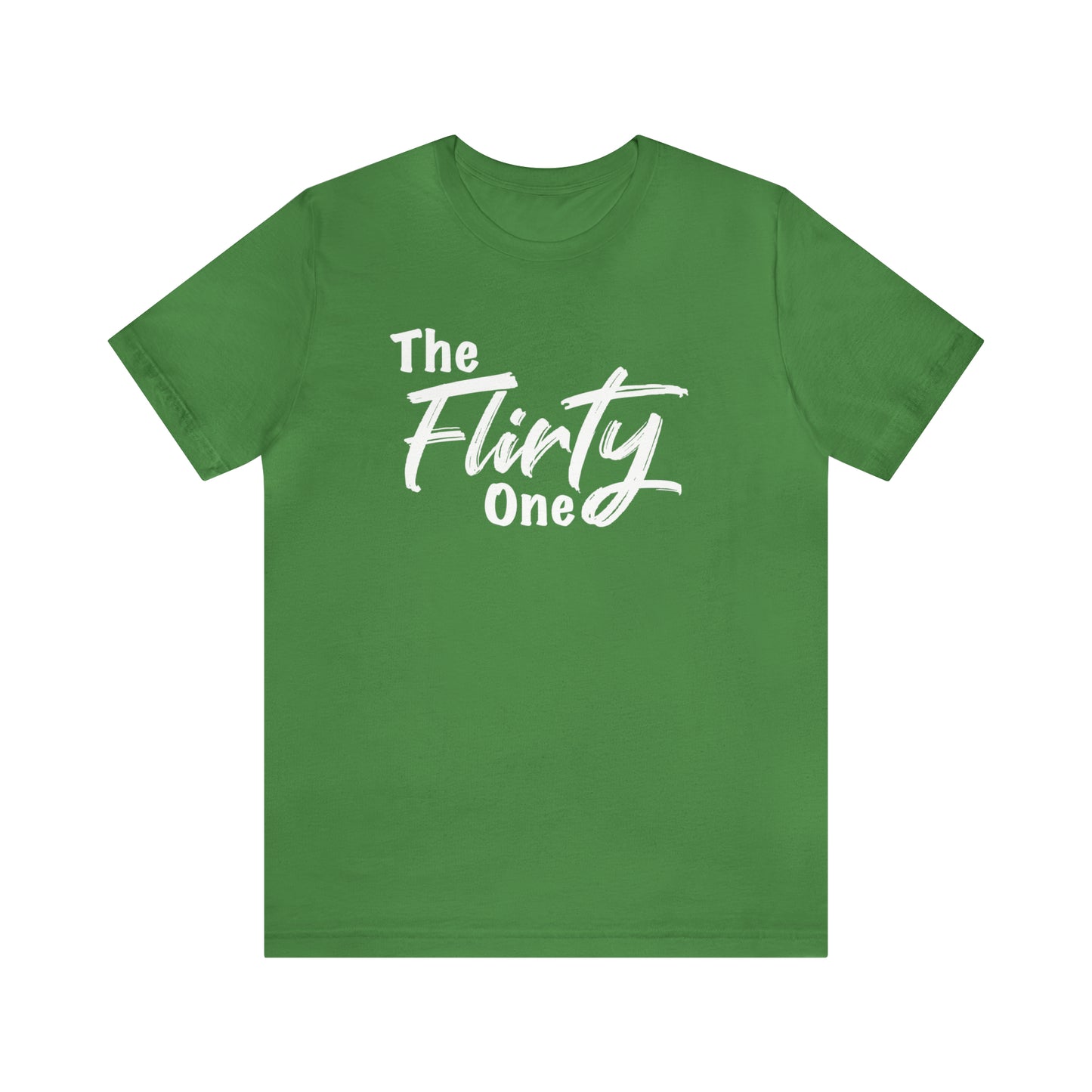 The Flirty One Tee