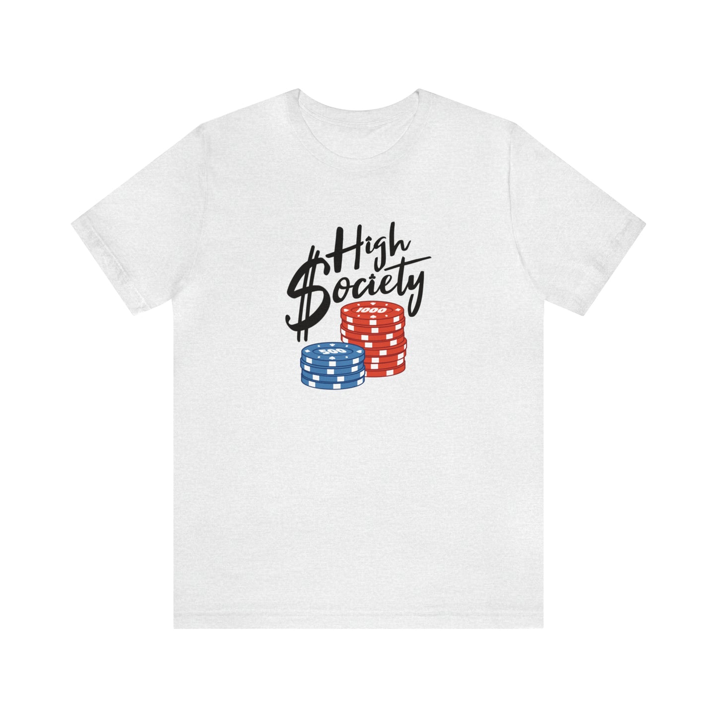 High Society Tee