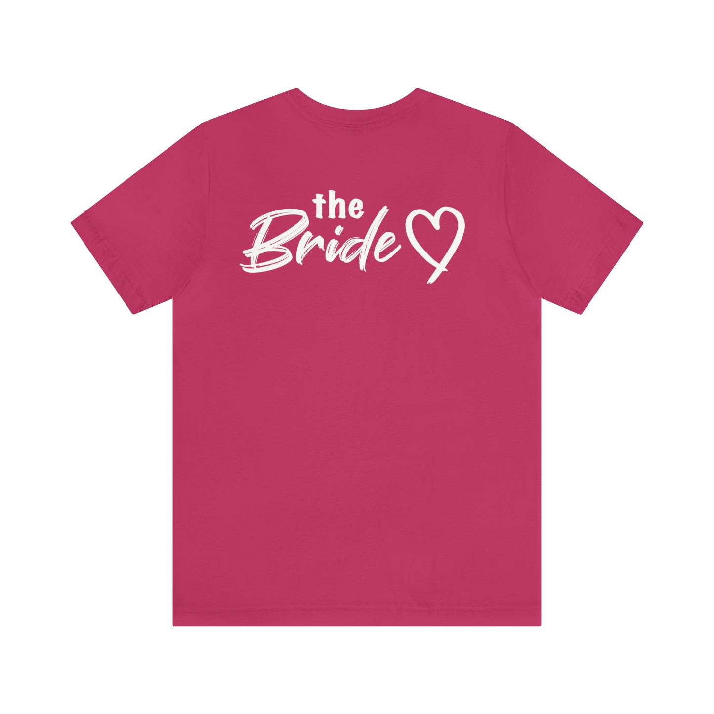 The Bride To Be Tee