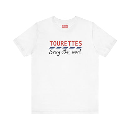 Tourettes Tee