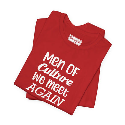 Men of Culture Tee