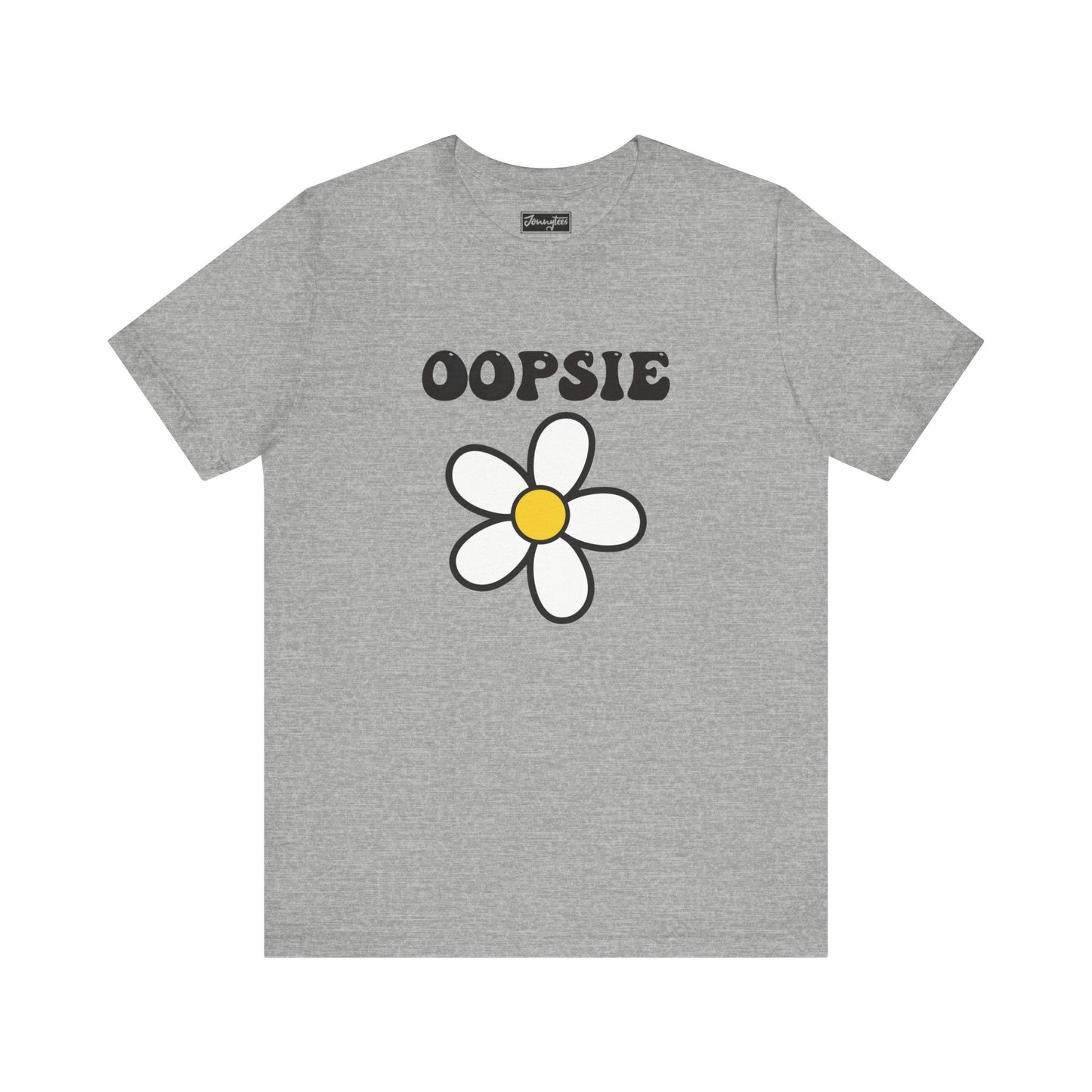 Oopsie Daisy Tee