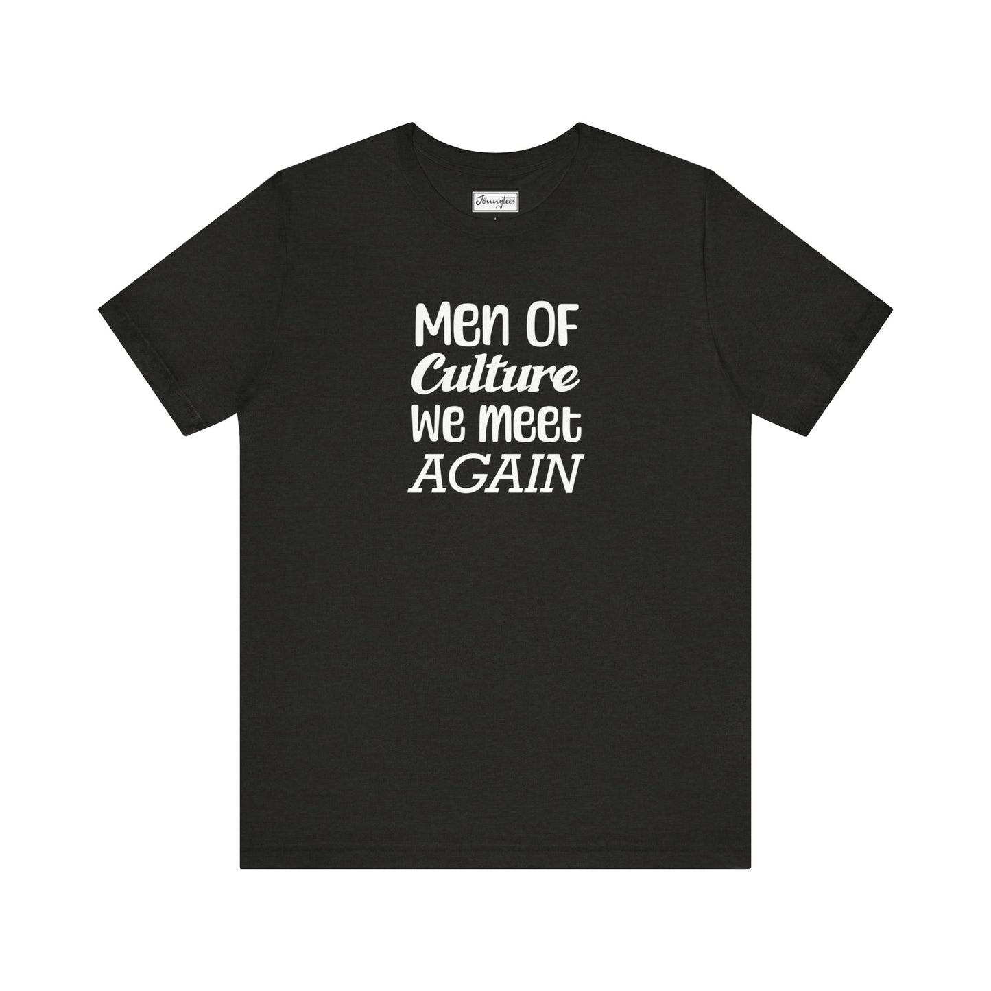 Men of Culture Tee