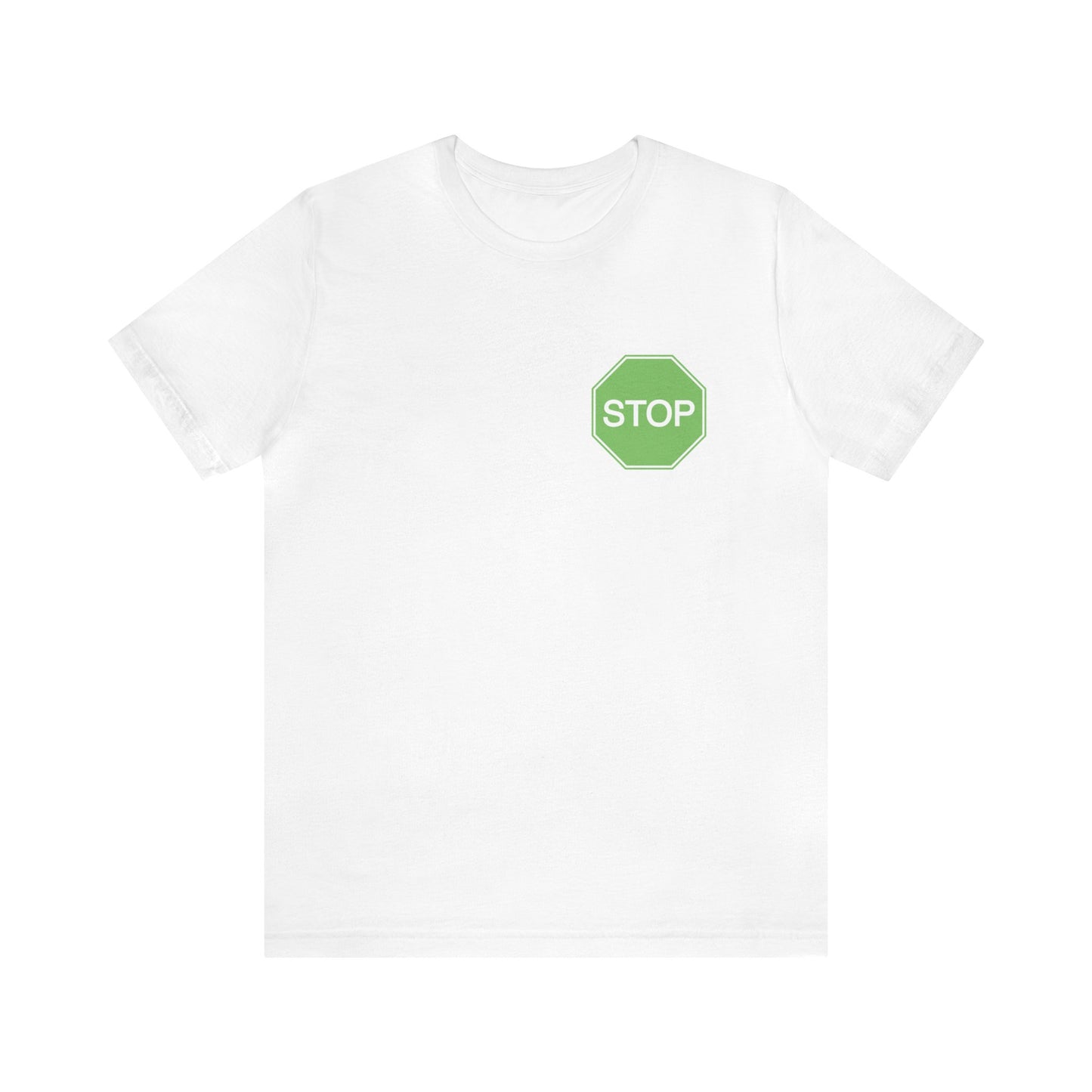 Green Stop Tee