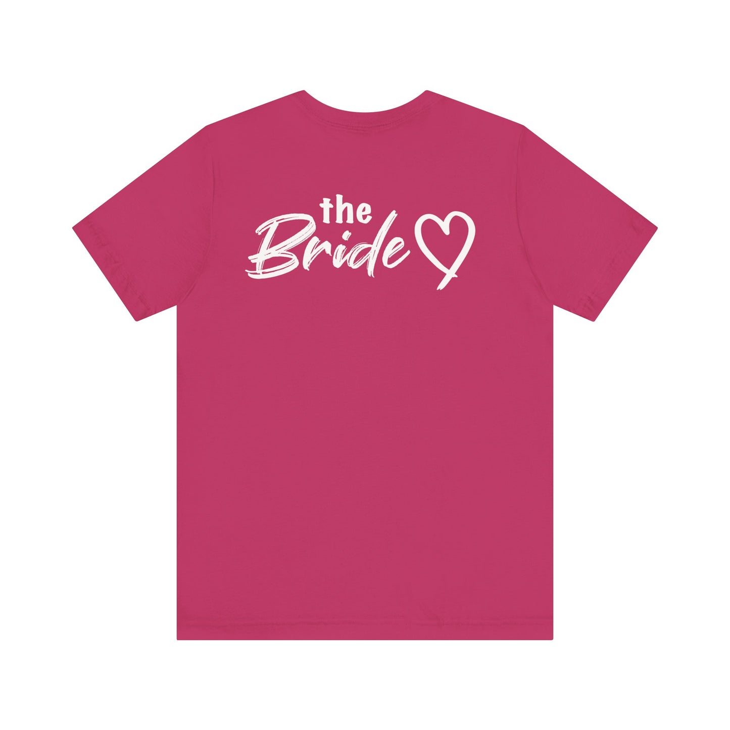 The Bride To Be Tee