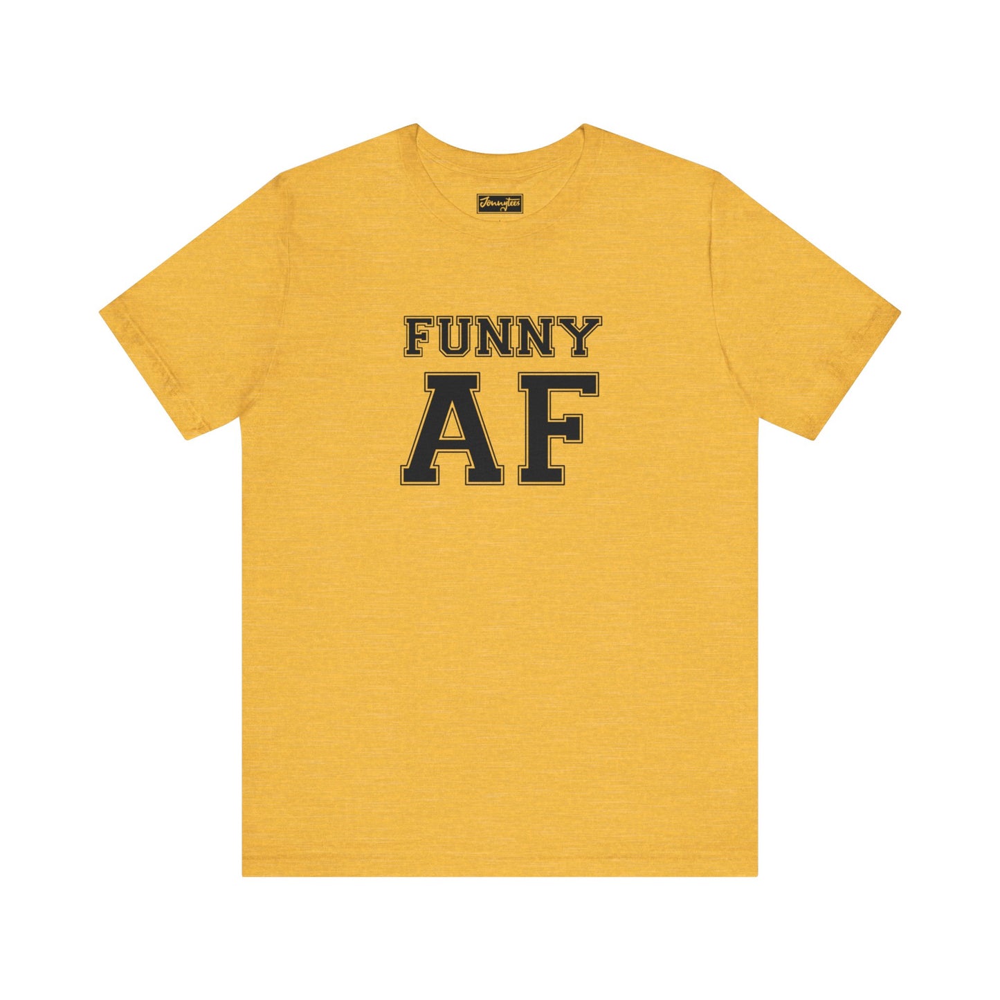 Funny AF Tee