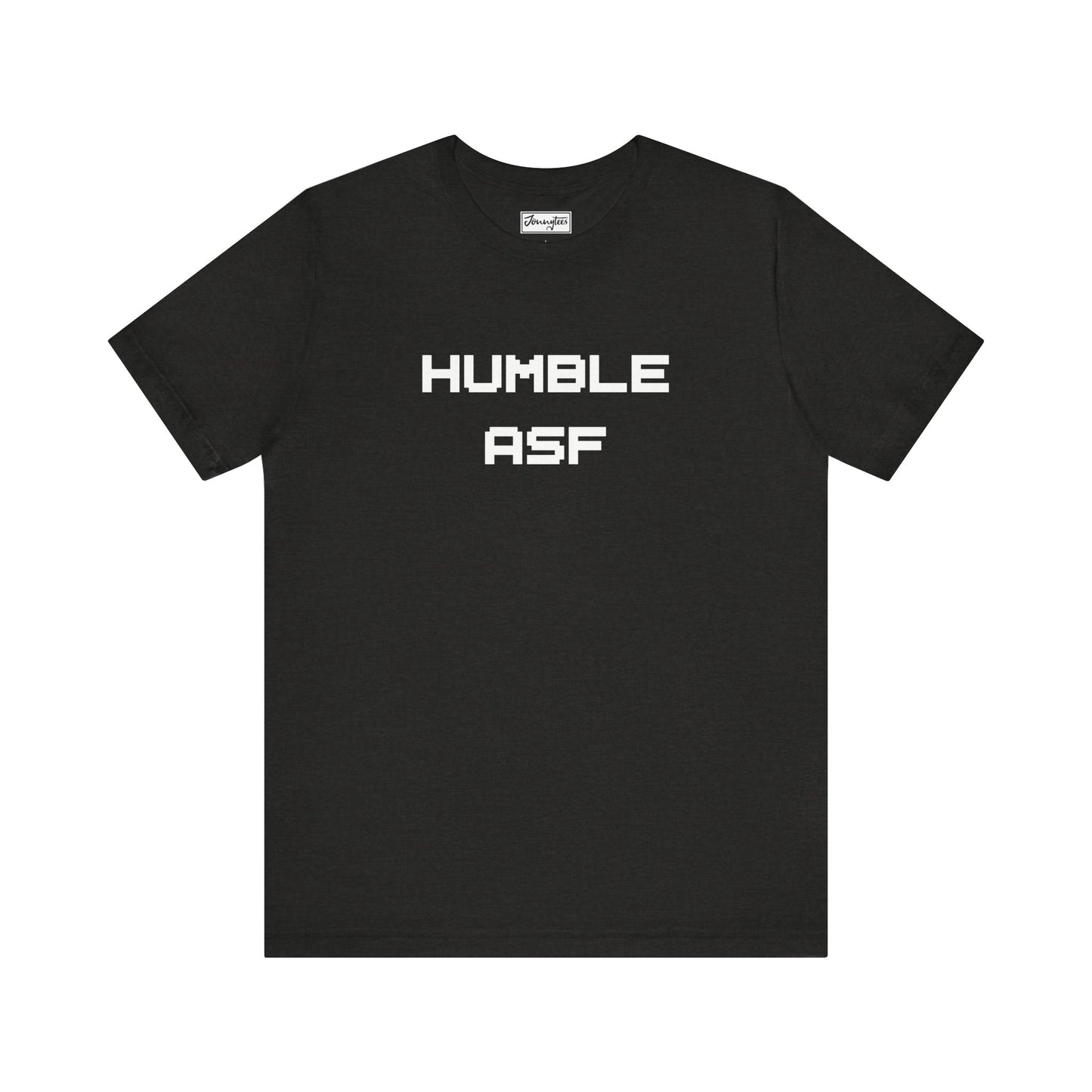 Humble ASF Tee