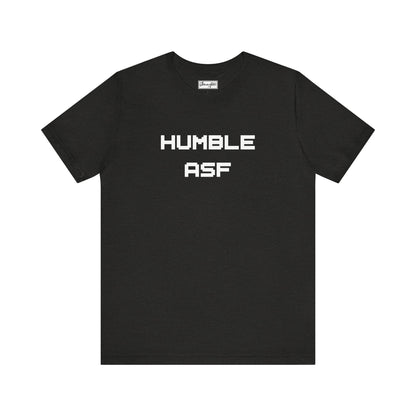 Humble ASF Tee