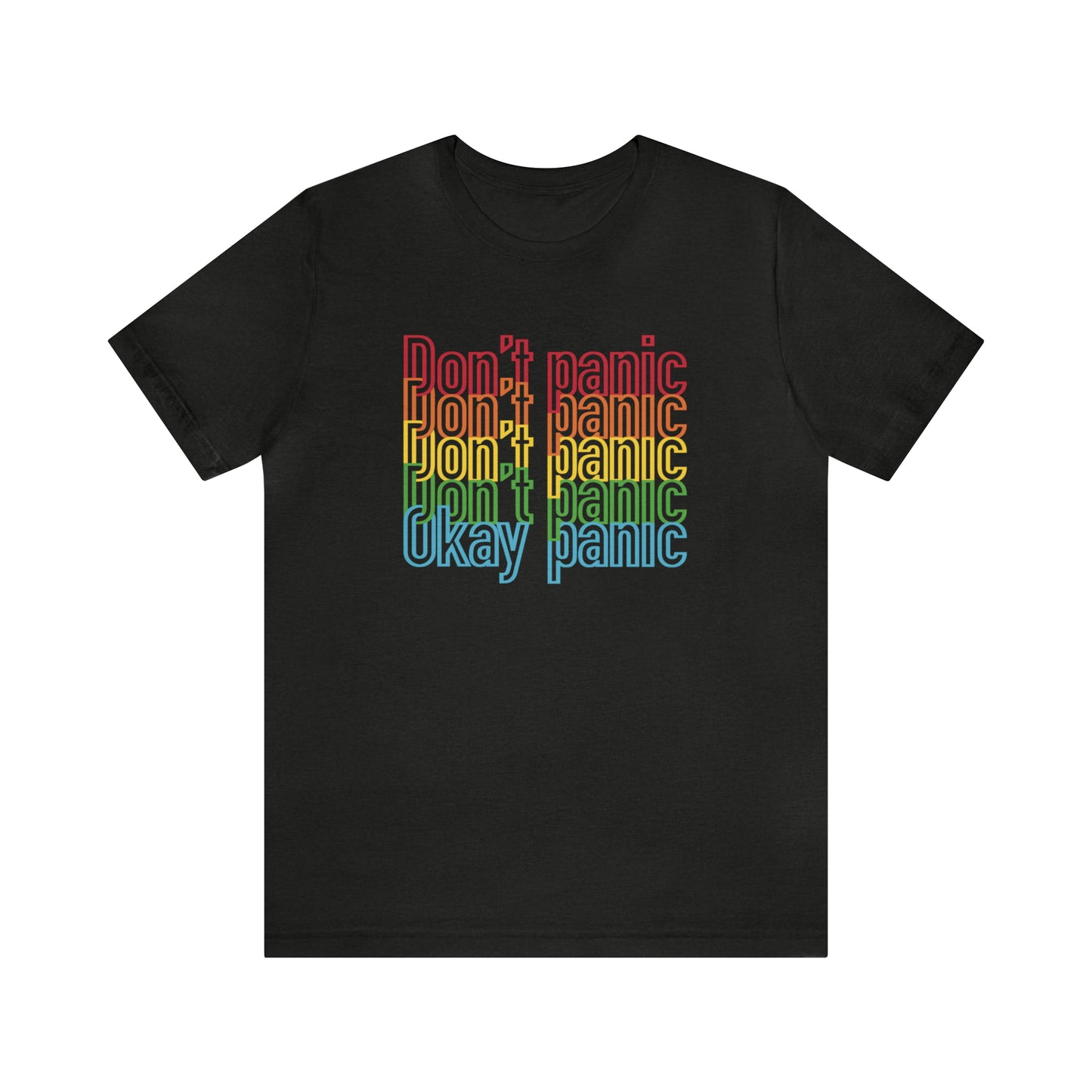 Rainbow Don’t Panic Tee