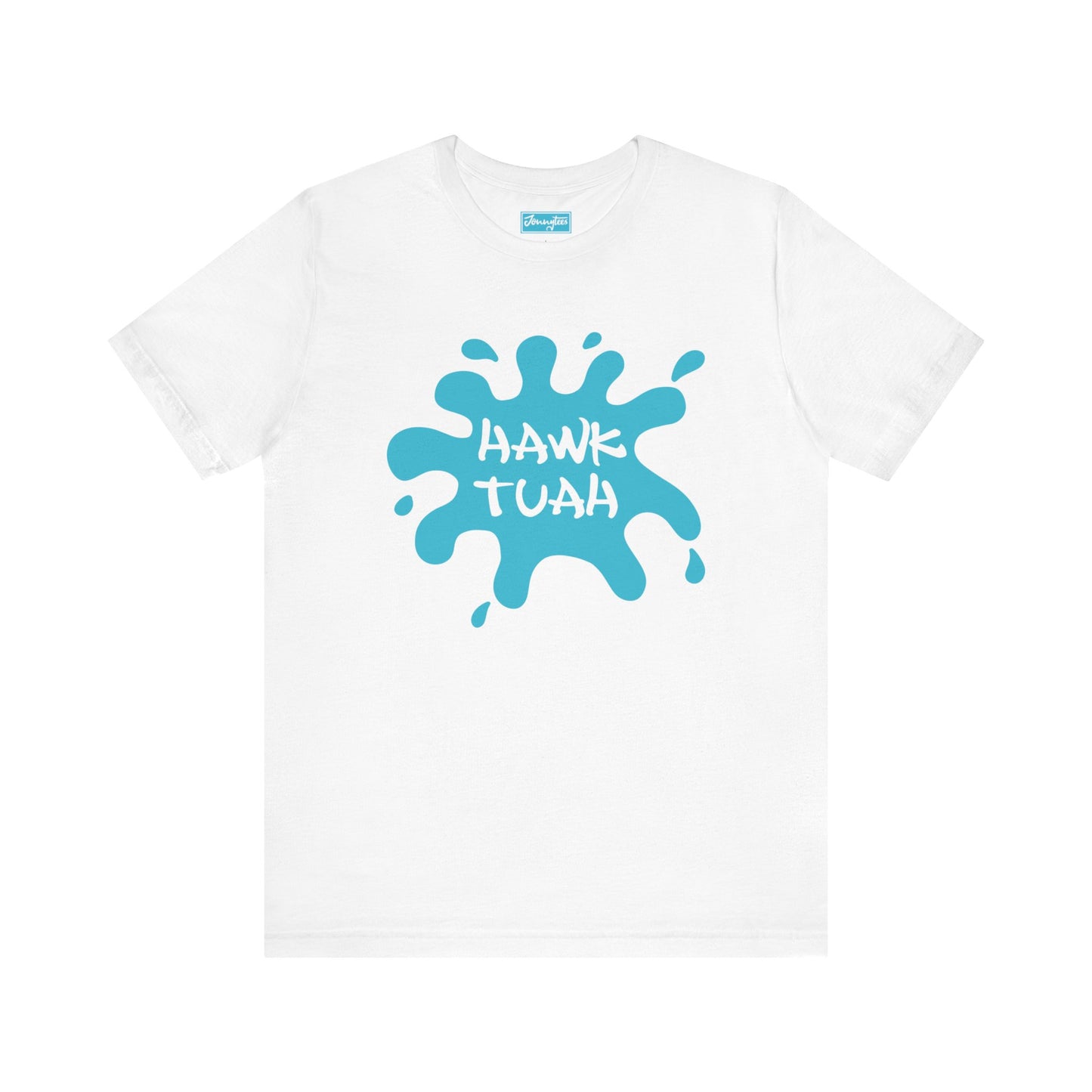 Hawk Tuah Tee