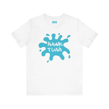 Hawk Tuah Tee