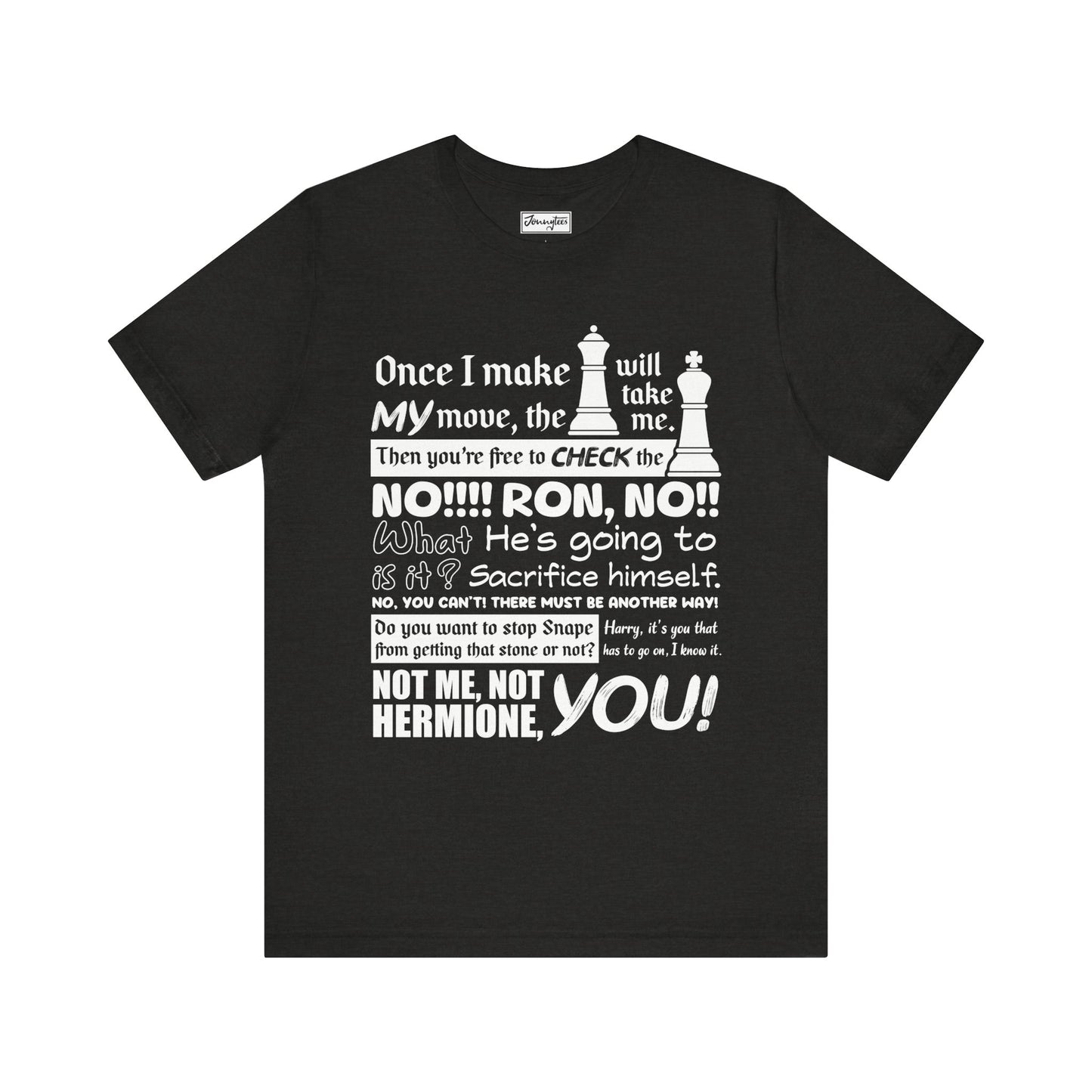 Once I Make My Move Tee