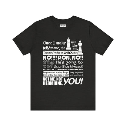 Once I Make My Move Tee