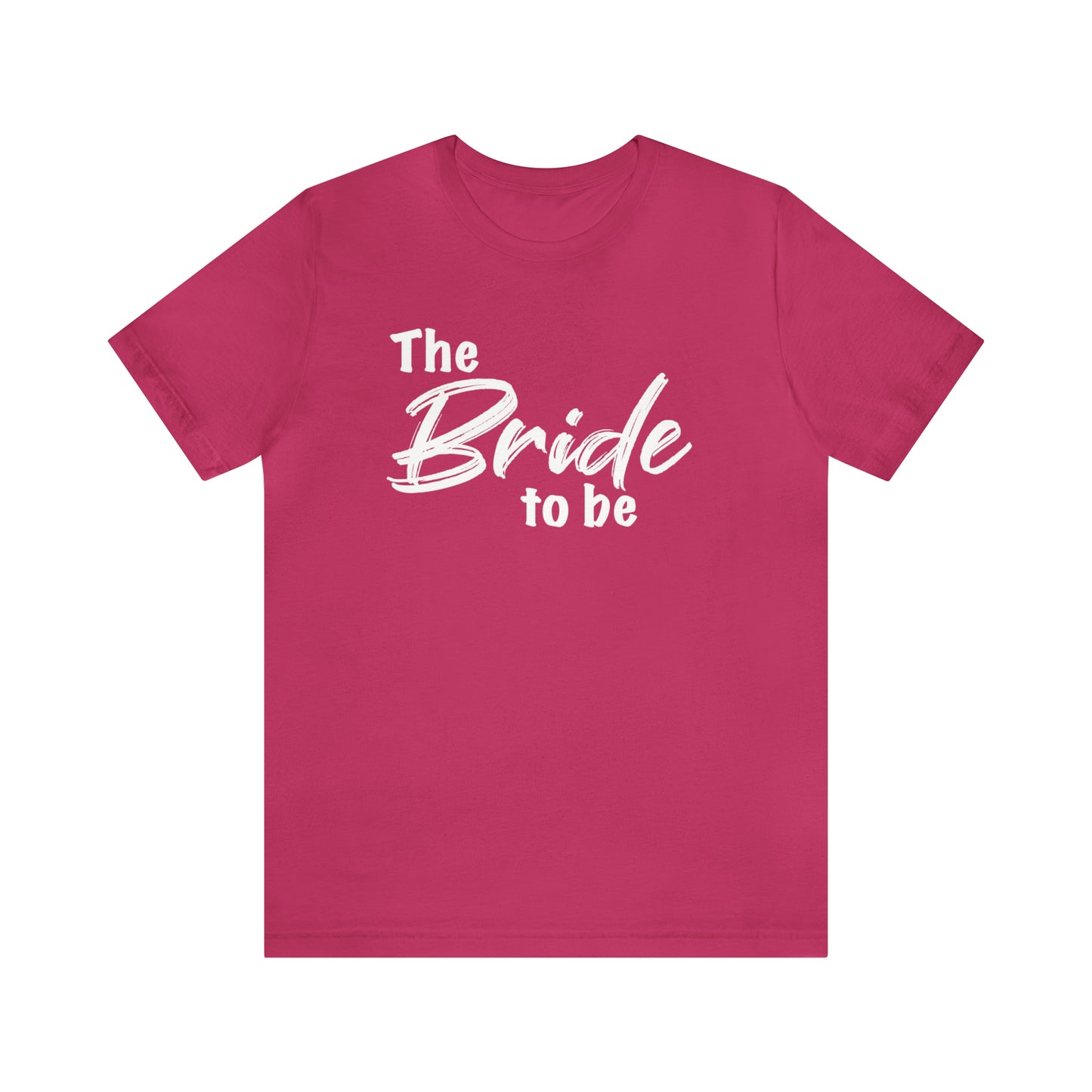 The Bride To Be Tee