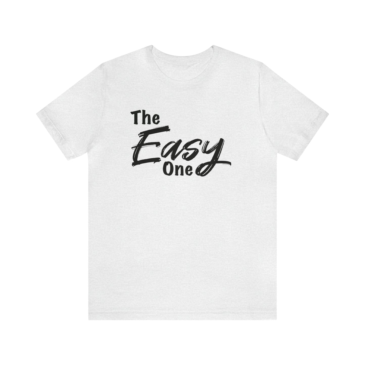 The Easy One Tee