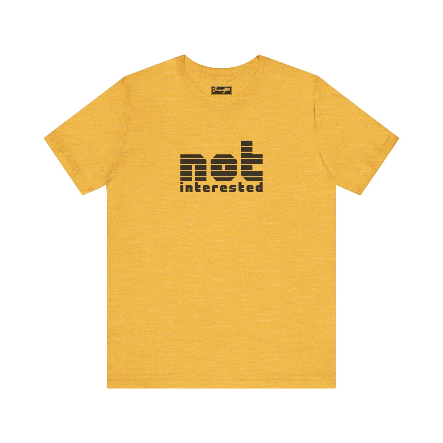 Not Interested Tee