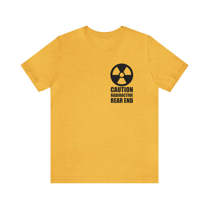 Caution Radioactive Tee