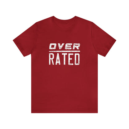 Overrated Tee