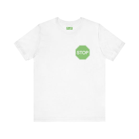 Green Stop Tee