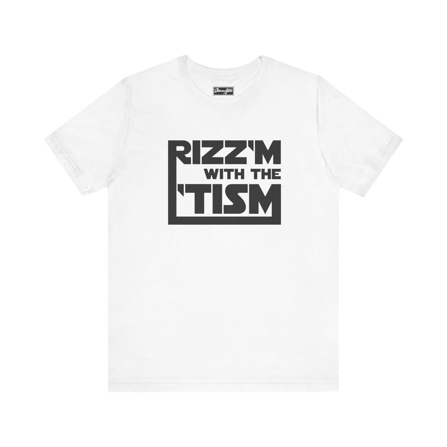 Rizz’m with the ‘Tism Tee